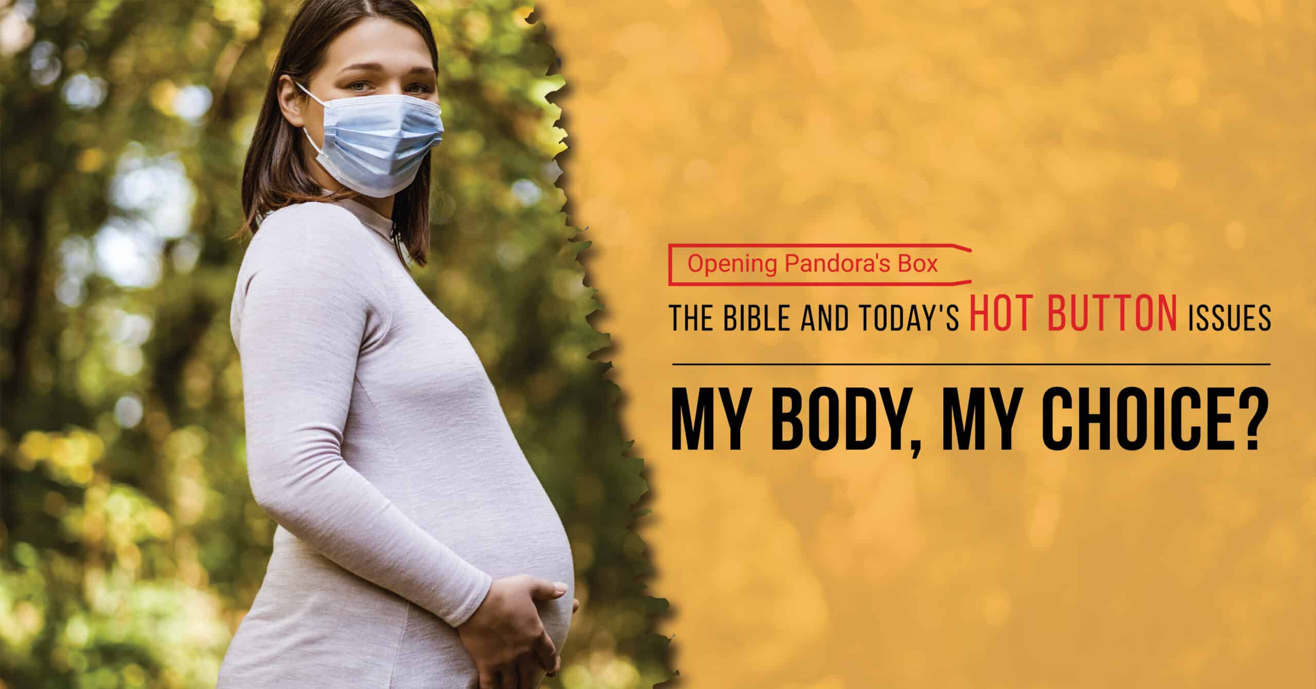 HBT MyBodyMyChoice 01 scaled - The Legacy Imperative